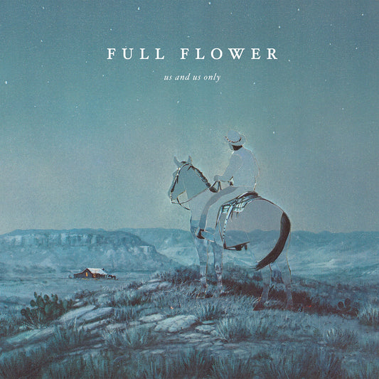 Us and Us Only - Full Flower | - ROCK *NEW*