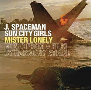 J. Spaceman/Sun City Girls - Mister Lonely - Music from a film by Harmony Korine (CD) | Mint (M) Mint (M) - ROCK *NEW*