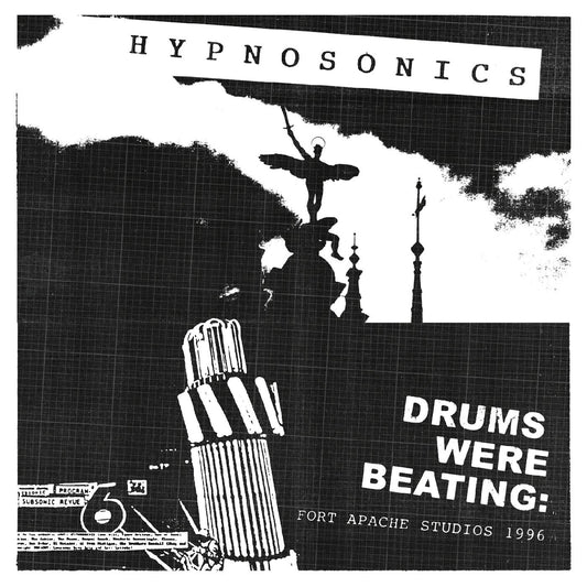 Hypnosonics - Drums Were Beating: Fort Apache Studios 1996 | - ROCK *NEW*