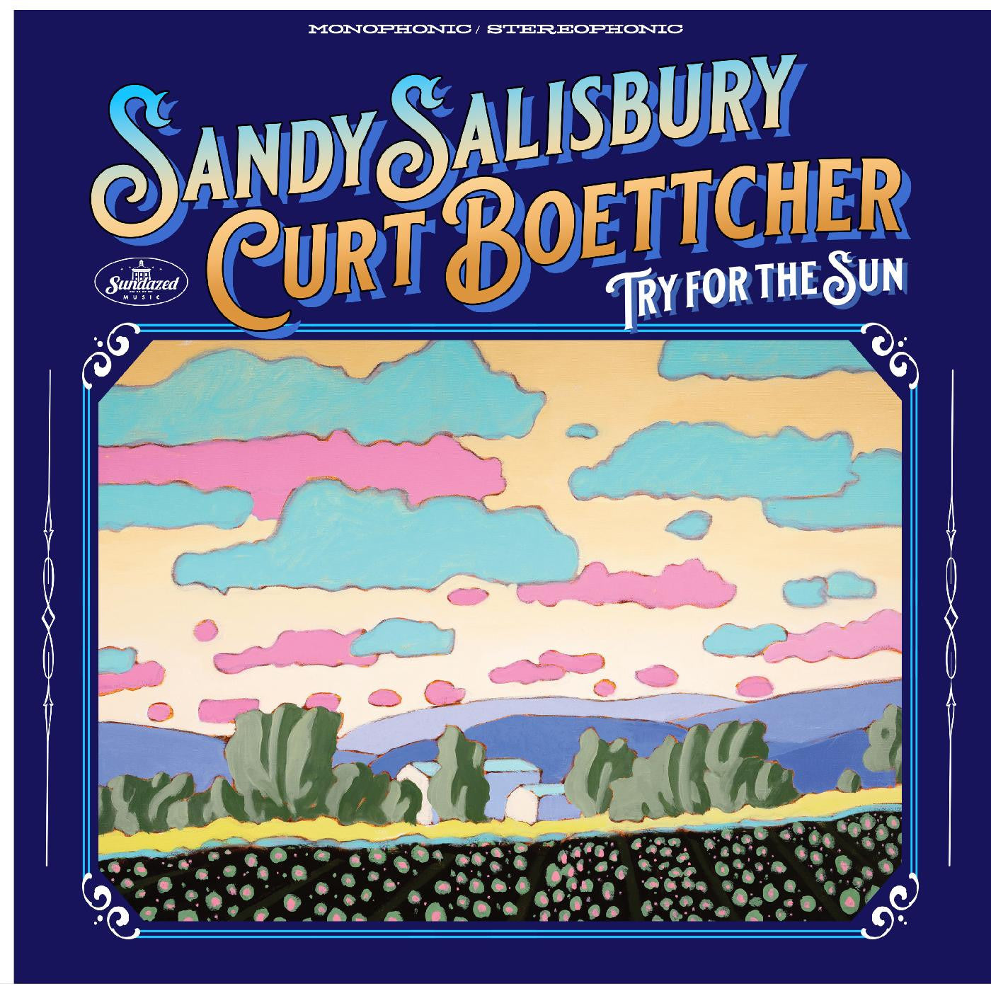 Salisbury, Sandy & Curt Boettcher - Try For The Sun | - ROCK *NEW*