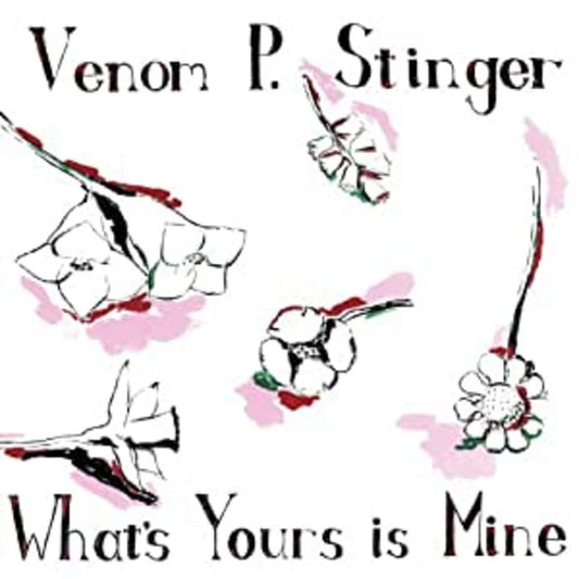 Venom P. Stinger - What's Yours Is Mine (Vinyl) | Mint (M) Mint (M) - ROCK *NEW*