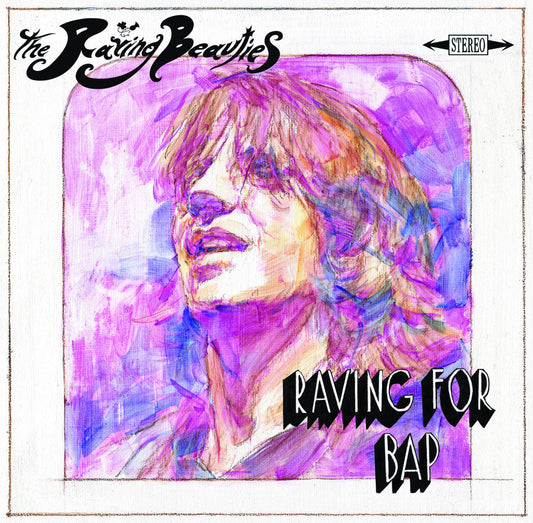 Raving Beauties, The - Raving For Bap | - ROCK *NEW*