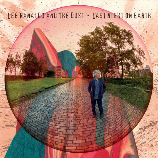 Ranaldo, Lee and the Dust - Last Night On Earth | - ROCK *NEW*