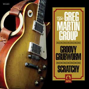Greg Martin Group, The - Groovy Grubworm / Scratchy (GOLD VINYL) | - ROCK *NEW*
