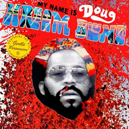 Doug Hream Blunt - My Name Is Doug Hream Blunt: Featuring the hit "Gentle Persuasion" (CD) | Mint Mint - ROCK *NEW*