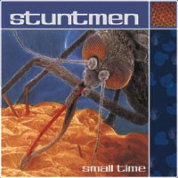 Stuntmen - Small Time (CD) | - ROCK *NEW*