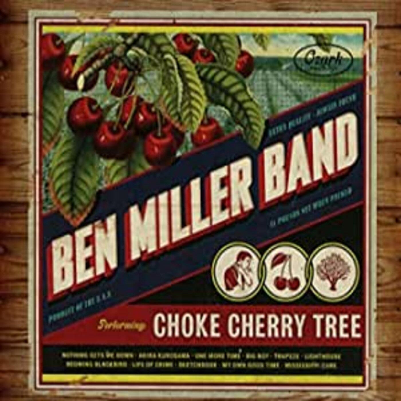Miller, Ben Band - Choke Cherry Tree (CD) | - ROCK *NEW*