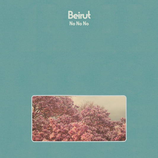 Beirut - No No No | - ROCK *NEW*
