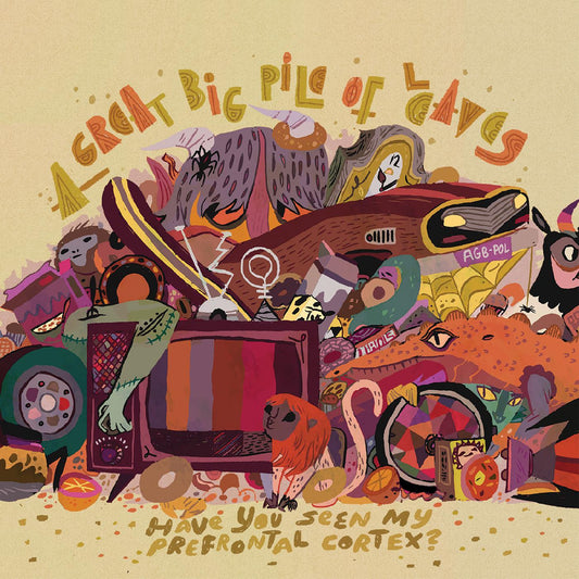 Great Big Pile of Leaves, A - Have You Seen My Prefrontal Cortex? (TRI-STRIPE VINYL) | - ROCK *NEW*