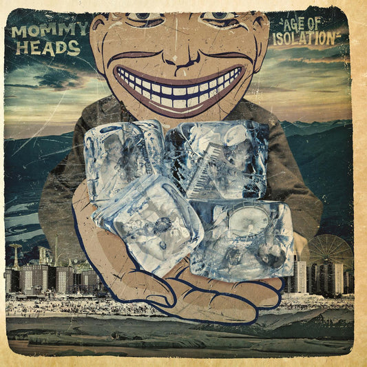 Mommyheads, The - Age of Isolation | - ROCK *NEW*