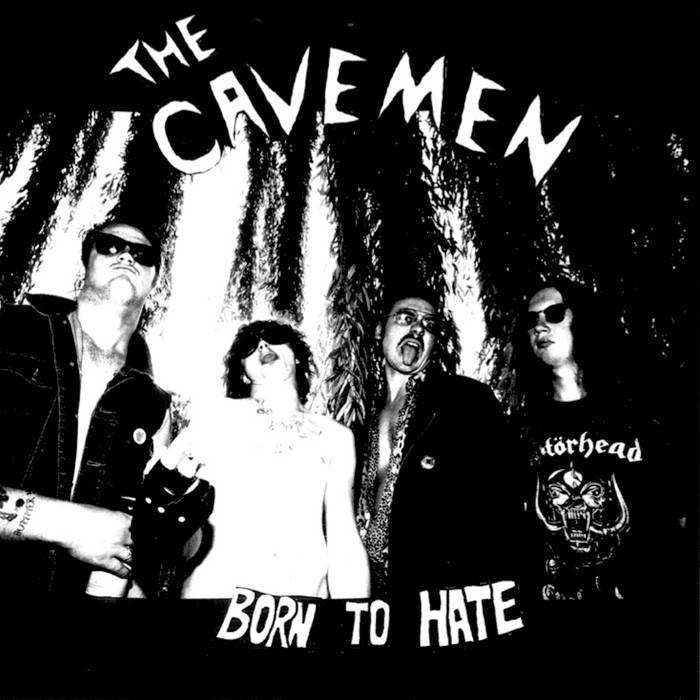 Cavemen, The - Born To Hate (Vinyl) | Mint (M) Mint (M) - ROCK *NEW*
