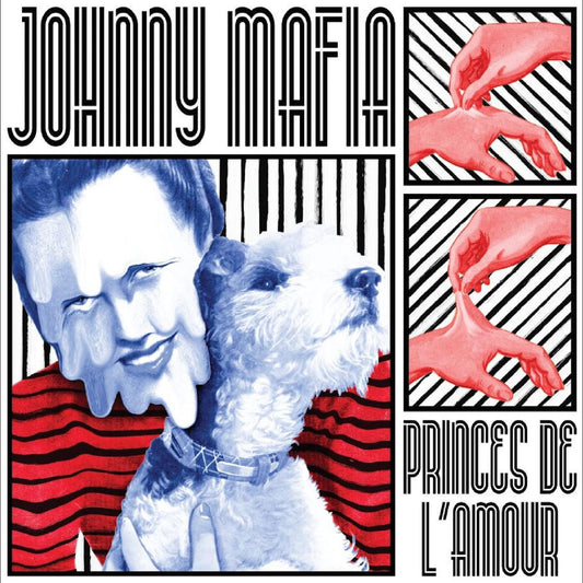 Johnny Mafia - Princes De L'Amour | - ROCK *NEW*