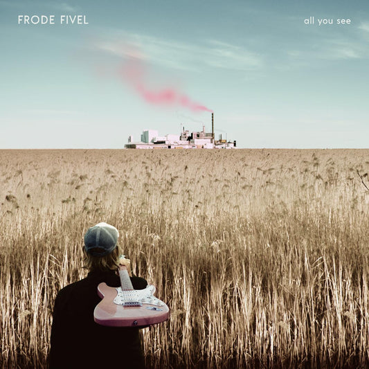 Fivel, Frode - All You See (CD) | - ROCK *NEW*