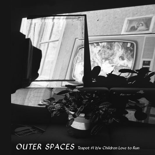 Outer Spaces - Teapot #1 b/w Children Love to Run | - ROCK *NEW*