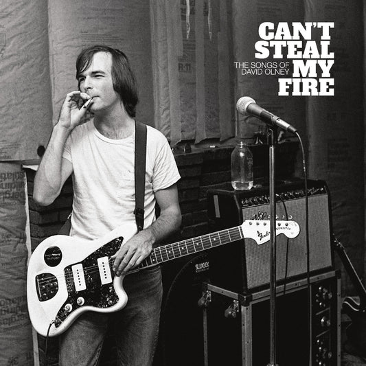Various Artists - Can't Steal My Fire: The Songs of David Olney | - ROCK *NEW*