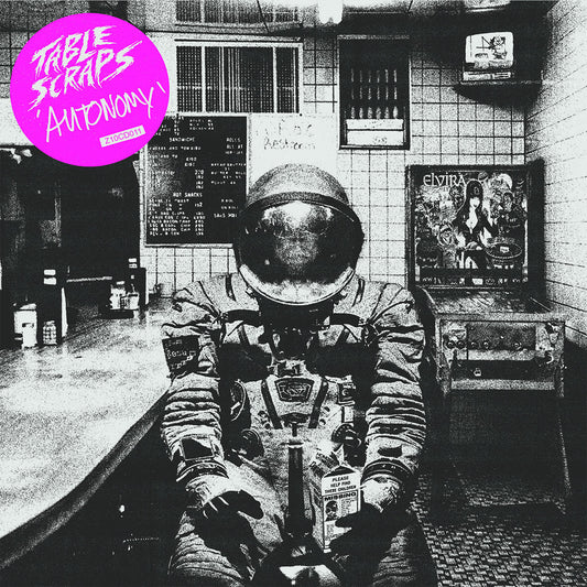 Table Scraps - AUTONOMY | - ROCK *NEW*