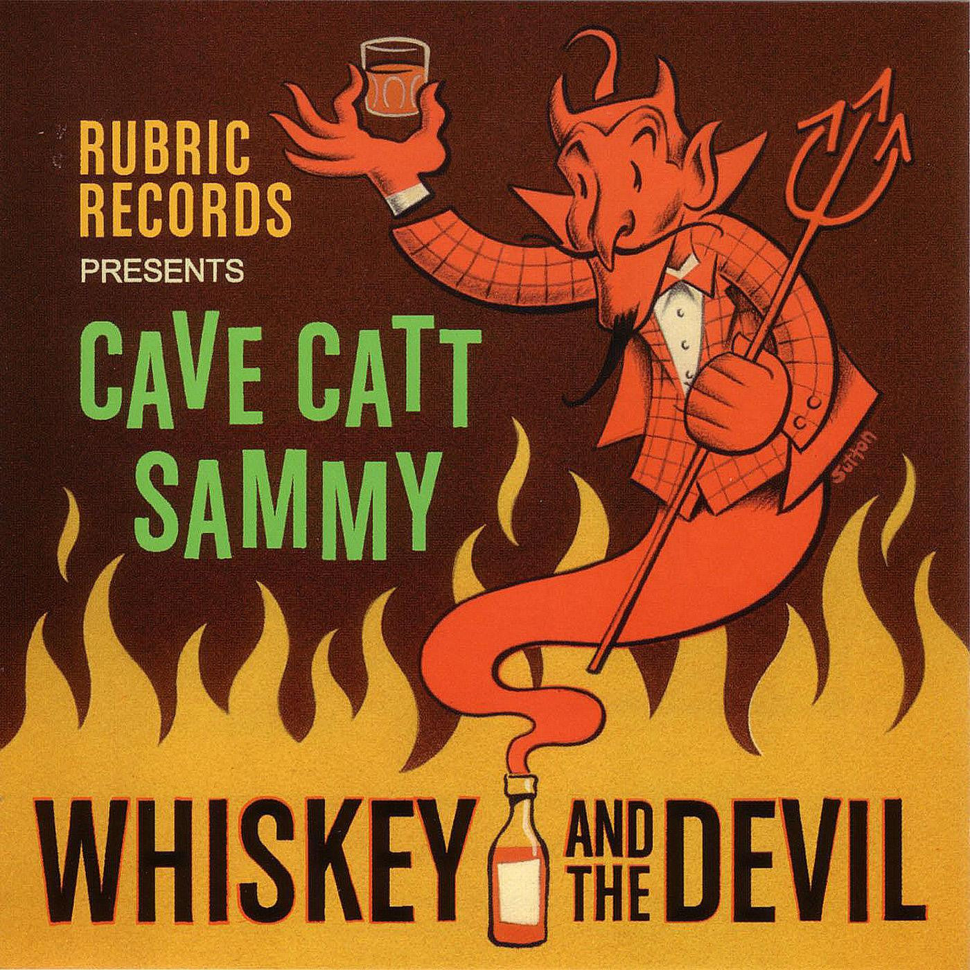 Cave Catt Sammy - Whiskey And The Devil (CD) | - ROCK *NEW*