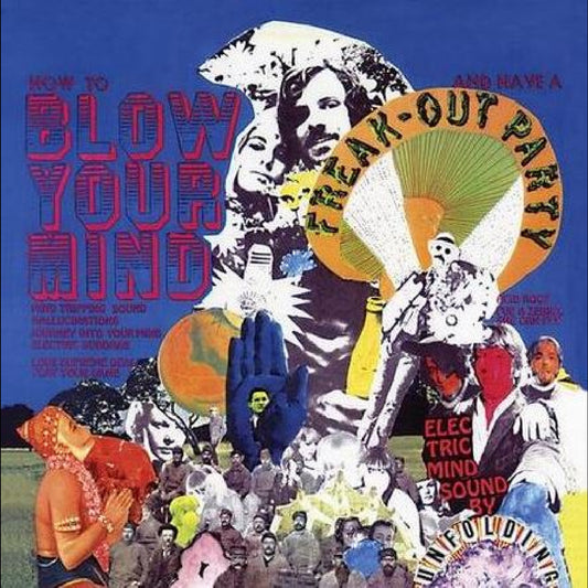 Unfolding, The - How to Blow Your Mind and Have a Freak-Out Party (ORANGE SUNSHINE VINYL) | - ROCK *NEW*