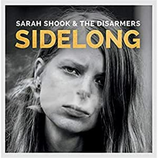 Shook, Sarah & The Disarmers - Sidelong | - ROCK *NEW*