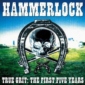 Hammerlock - True Grit:The First Five Years (CD) | - ROCK *NEW*