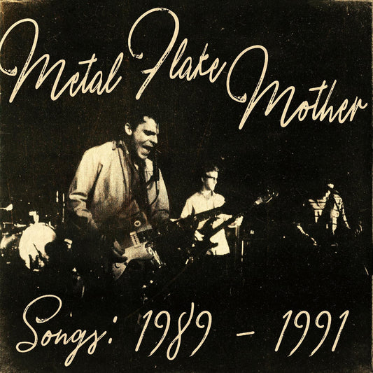 Metal Flake Mother - Songs: 1989 - 1991 | - ROCK *NEW*