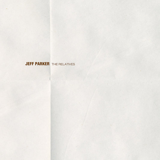 Parker, Jeff - The Relatives (INDIE EXCLUSIVE, CLEAR WITH GOLD AND BROWN VINYL) (Vinyl) | Mint (M) Mint (M) - ROCK *NEW*