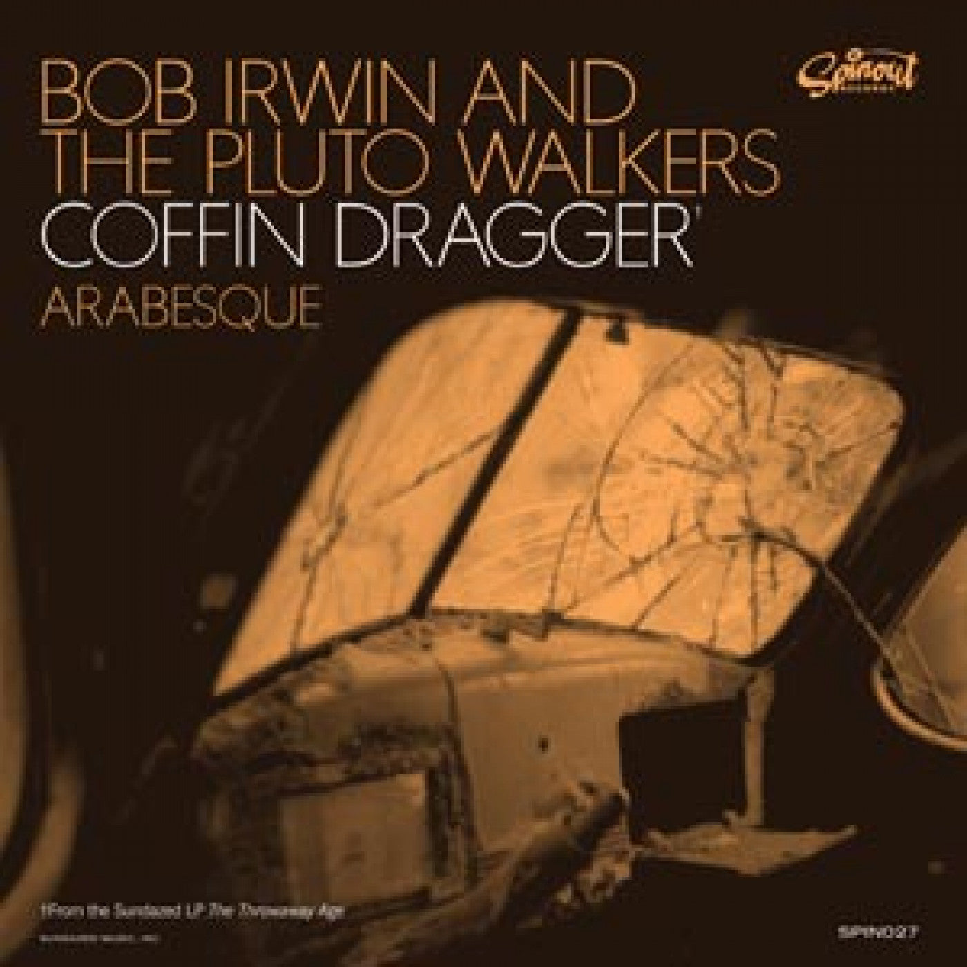 Irwin, Bob and the Pluto Walkers - Coffin Dragger / Arabesque | - ROCK *NEW*