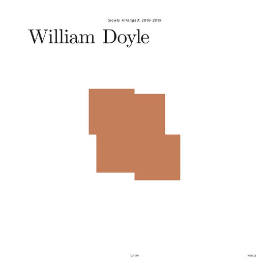 Doyle, William - Slowly Arranged: 2016-2019 (WHITE VINYL) (Vinyl) | - ROCK *NEW*
