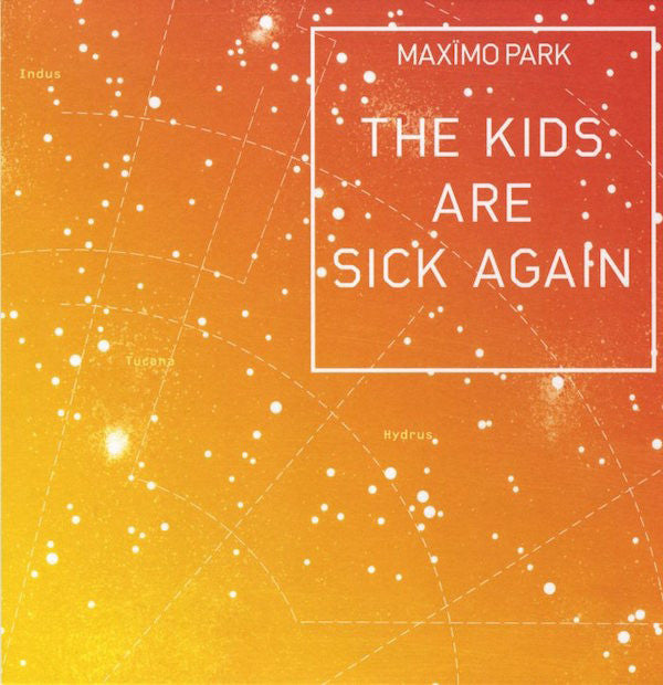 Maximo Park - The Kids Are Sick Again (ORANGE VINYL) | - ROCK *NEW*