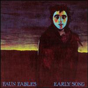 Faun Fables - Early Song (CD) | Mint (M) Mint (M) - ROCK *NEW*