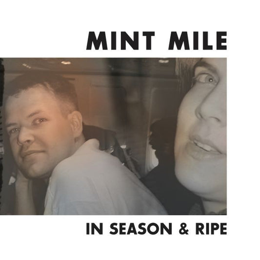 Mint Mile - In Season and Ripe | - ROCK *NEW*