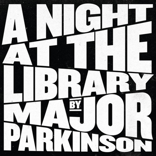 Major Parkinson - A Night at the Library | - ROCK *NEW*