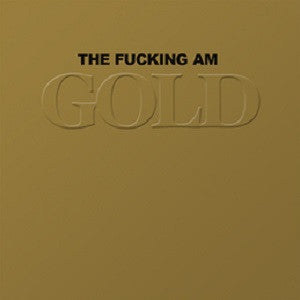 Fucking Am, The - Gold (CD) | Mint (M) Mint (M) - ROCK *NEW*