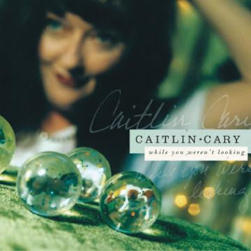 Cary, Caitlin - While You Weren't Looking (CD) | - ROCK *NEW*