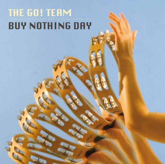 Go! Team, The - Buy Nothing Day | - ROCK *NEW*