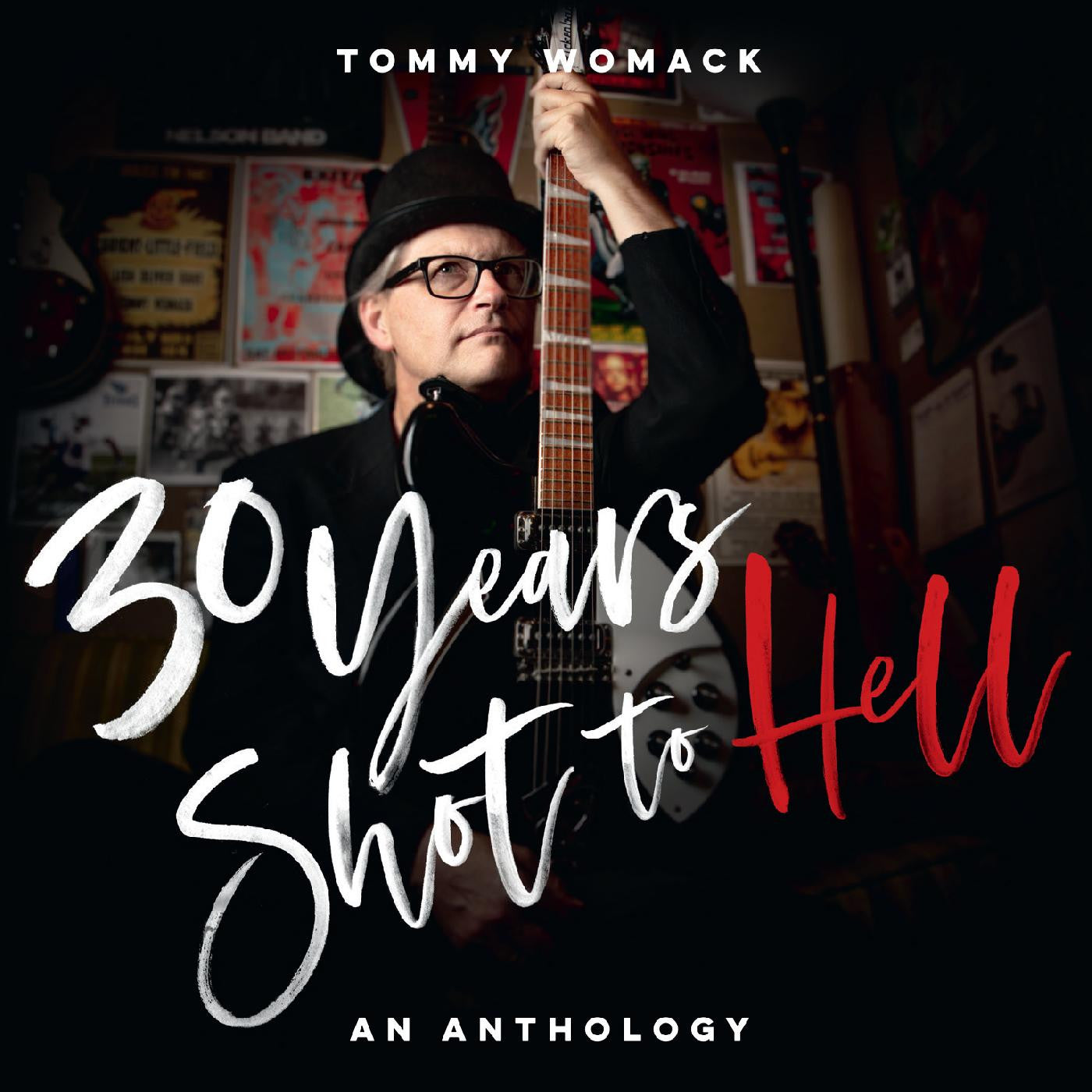 Womack, Tommy - 30 Years Shot To Hell: A Tommy Womack Anthology (CD) | - ROCK *NEW*