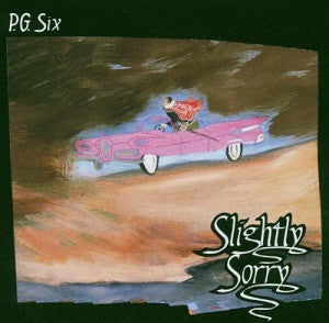 P.G. Six - Slightly Sorry (CD) | Mint Mint - ROCK *NEW*