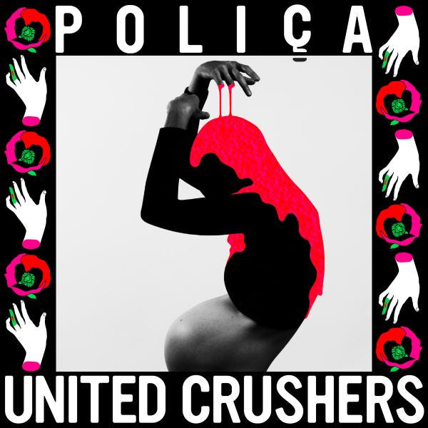 POLIÇA - United Crushers (CD) | Mint (M) Mint (M) - ROCK *NEW*
