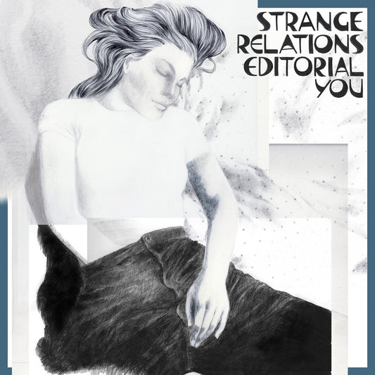 Strange Relations - Editorial You (OPAQUE TEAL VINYL) | - ROCK *NEW*