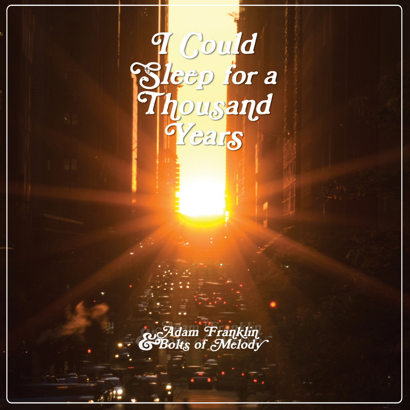 Franklin, Adam & Bolts Of Melody - I Could Sleep For A Thousand Y ears (CD) | - ROCK *NEW*