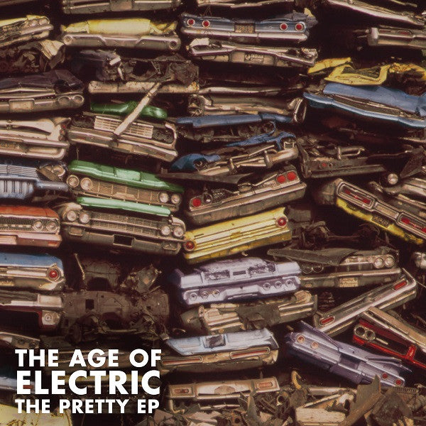 Age of Electric, The - Pretty EP (CD) | Mint Mint - ROCK *NEW*