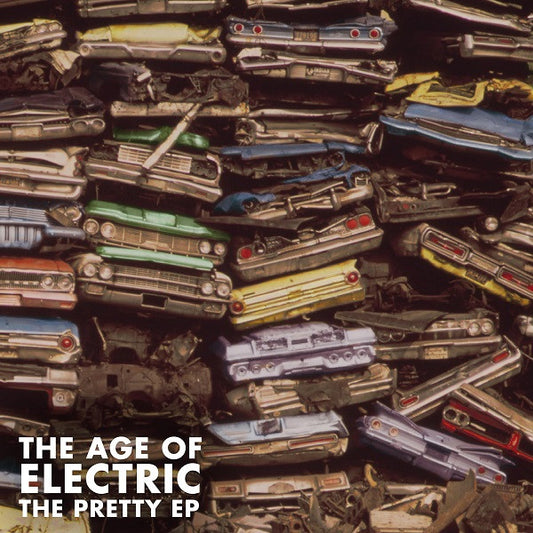 Age of Electric, The - Pretty EP (CD) | Mint Mint - ROCK *NEW*