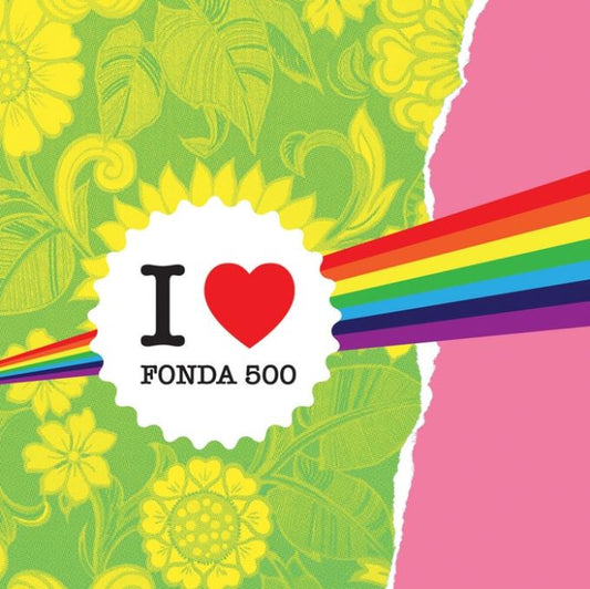 Fonda 500 - I Heart Fonda 500 | - ROCK *NEW*