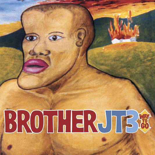 Brother JT3 - Way To Go (CD) | Mint (M) Mint (M) - ROCK *NEW*