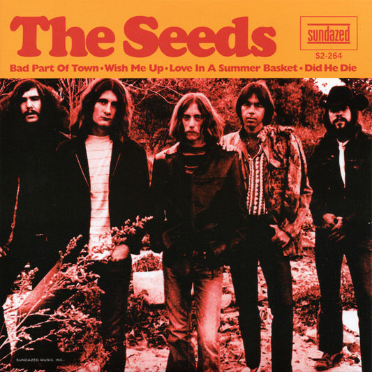 Seeds, The - Bad Part of Town / Wish Me Up / Love In a Summer Basket / Did He Die | - ROCK *NEW*