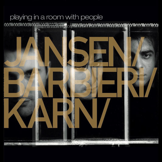 Jansen/Barbieri/Karn - Playing In A Room With People (INDIE EXCLUSIVE) (Vinyl) | Mint (M) Mint (M) - ROCK *NEW*