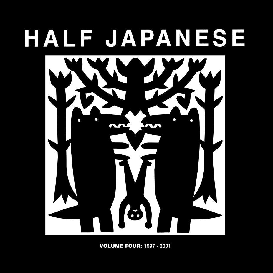 Half Japanese - Volume 4 1997-2001 (Vinyl) | - ROCK *NEW*
