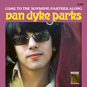 Parks, Van Dyke - Come To The Sunshine / Farther Along | - ROCK *NEW*