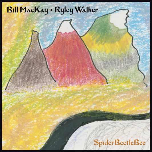 MacKay, Bill and Ryley Walker - SpiderBeetleBee (Vinyl) | - ROCK *NEW*