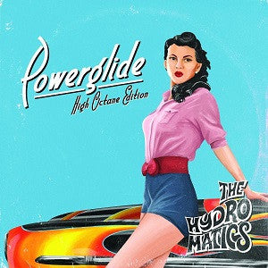 Hydromatics, The - Powerglide (High Octane Version) (CD) | Mint (M) Mint (M) - ROCK *NEW*